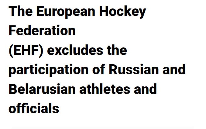 2022 03 01 17 44 10 The European Hockey Federation EHF excludes the participation of Russian and B